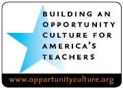 Opportunity Culture for Teachers